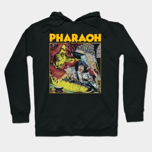 PHARAOH Hoodie